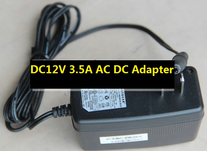 *Brand NEW*DC12V 3.5A AC DC Adapter POWER SUPPLY NETGEAR AD898F20 2AAF042F NA